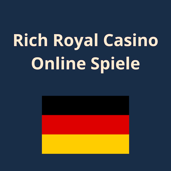 RichRoyal Casino Online Spiele